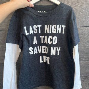 Chaser Brand Boys Long Sleeve TShirt- Last Night a Taco Saved My Life- 8